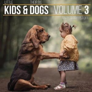 Little Kids and their Big Dogs Vol 3