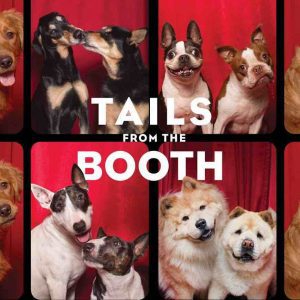 Tails from the Booth
