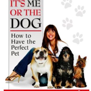 It's Me or The Dog