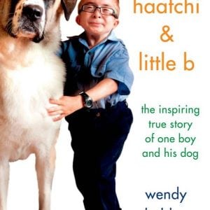 haatchi and little b the inspiring true story