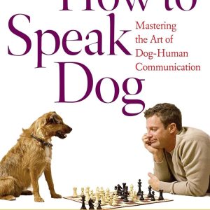 How To Speak Dog