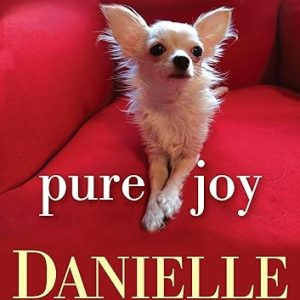 Pure Joy: The Dogs We Love