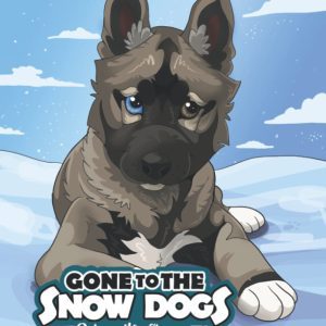 Gone To The Snow Dogs: Color with Eleanor