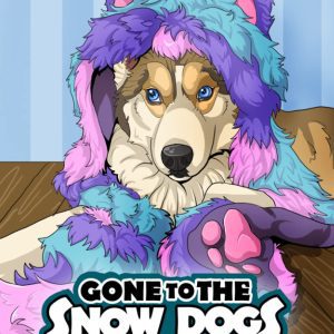 Gone To The Snow Dogs: The Coloring Book