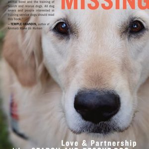 Scent of the Missing: Love and Partnership with a Search-and-Rescue Dog