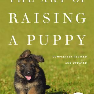 The Art of Raising a Puppy (Revised Edition)